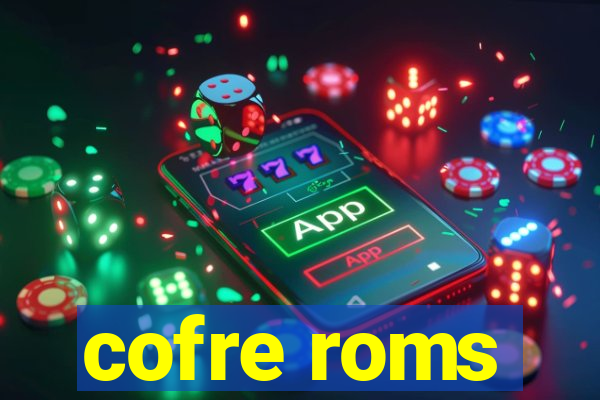 cofre roms